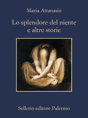 cover image of Lo splendore del niente e altre storie